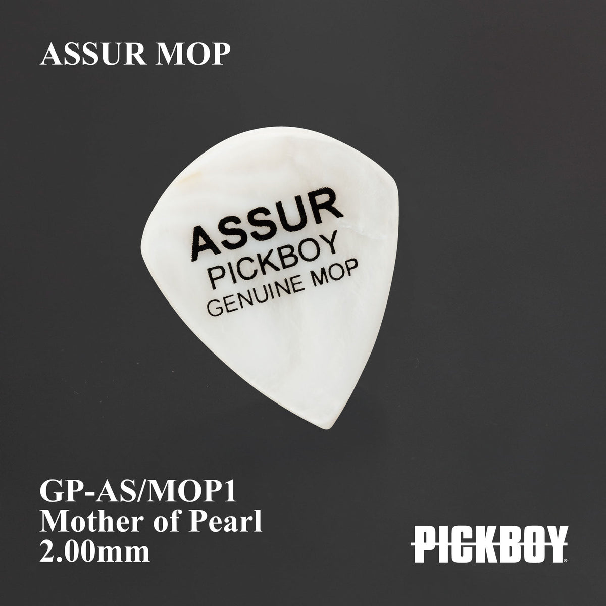 PICKBOY GP-AS_MOP1 ASSUR MOP マザー・オブ・パール アシュラ ギターピック